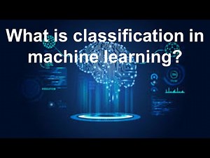 What is classification in machine learning? Urdu/ Hindi: Lesson 12