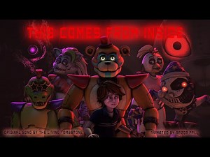 This Comes From Inside - The Living Tombstone | [FNaF|SFM] | [READ DESC]