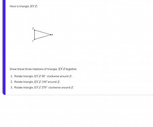 Here is triangle XYZ :Draw these three rotations of triangle ... | Filo