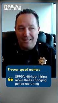SFPD's 48-hour hiring move that's changing police recruiting