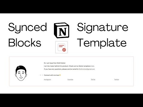 NOTION SYNCED BLOCKS: How to Create Your Signature In Notion