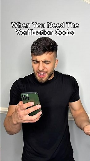 When You Need The Verification Code 👨‍💻