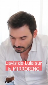 Le MIRRORING comme techniques de séduction (l'avis de LULA) | Diary of a French PUA | Facebook