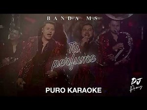Tu Perfume-Banda MS-Karaoke🔥✨2o24✨❤️