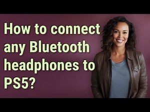 How to connect any Bluetooth headphones to PS5?