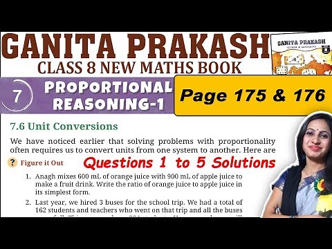 Class 8 Maths Ganita Prakash Solutions | Chapter 7 Proportional reasoning | Page 175 & 176 Solution