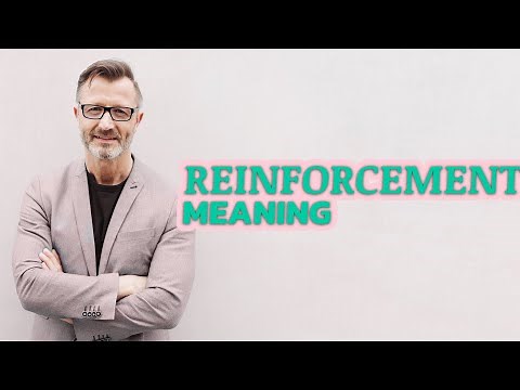 Reinforcement | Definition of reinforcement