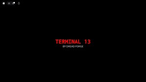 Terminal 13: Not Human: A beginner's guide