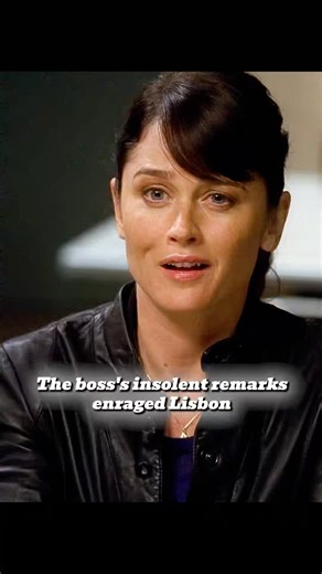 The boss's insolent remarks enraged Lisbon#thementalist #shortvideo #shorts