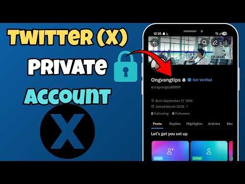 How to Make Your Twitter (X) Account Private (2026) | X Account Settings Tutorial