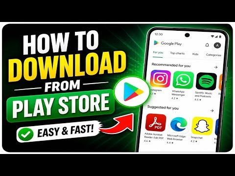 How to Download Apps from Play Store (Step-by-Step Guide)