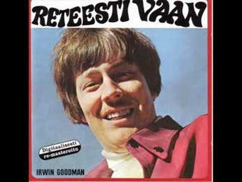 Irwin Goodman - Reteesti vaan