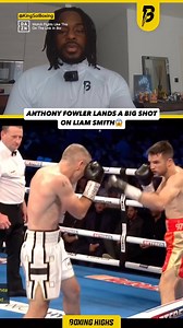 Anthony Fowler lands a BIG shot on Liam Smith😱 #Boxing #BoxingNews #Boxeo | Boxing Highs
