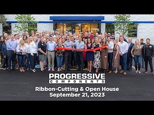 Progressive Components - Ribbon-Cutting & Open House