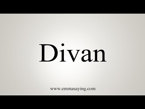 How To Say Divan