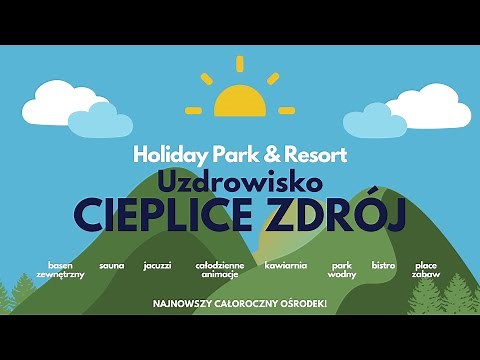 Holiday Park & Resort Uzdrowisko Cieplice-Zdrój