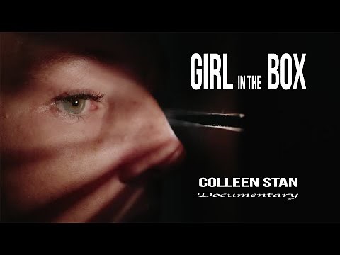 The Sad Story of Colleen Stan—The Girl in the Box