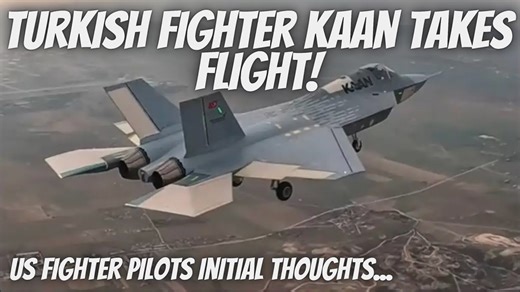 First Impressions: U.S. Pilots on Turkey's New Stealth Jet