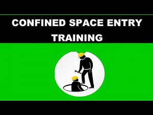 Confined space entry training