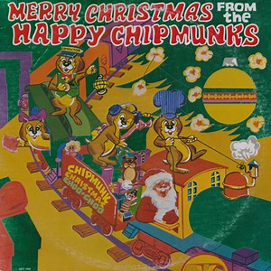 The Happy Chipmunks - Merry Christmas From The Happy Chipmunks