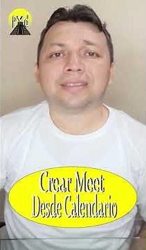 Cómo crear reunión en Meet desde Calendario 👩‍🏫🧑‍🏫🥳📅