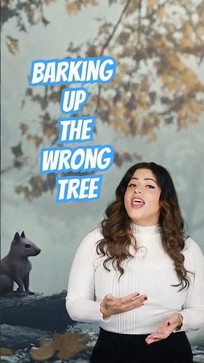 Barking Up the Wrong Tree" | What It REALLY Means! 🐶 #idioms