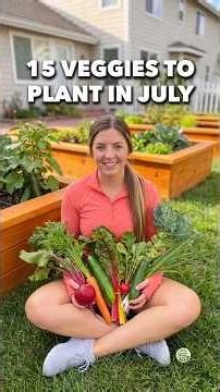 15 Vegetables to Plant in July Before the First Frost Takes Everything #gardening #shorts