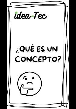 ¿Qué Es Un Concepto?
