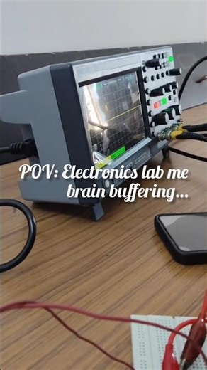 Day 14 Brain.exe has stopped working in Electronics lab 🧠⚡💀#collegehumor #cse #btech #btechcse
