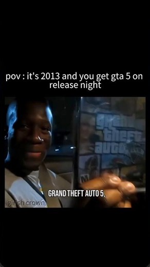 It’s 2013… And You Got GTA 5 on Release Night 🥶