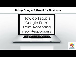 How do I stop a Google Form from Accepting new Responses