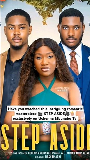 STEP ASIDE Nigerian movie ft Clinton Joshua, Chinenye Nnebe, Chidi Dike, Isoken Ibinigie