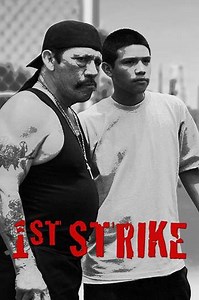 1st Strike (2016) - Movie