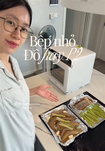 Bếp nhỏ đồ xịn: lò nướng hơi nước & nồi chiên sâu lòng