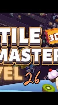 Tile Master 3D - Triple Match Level 26