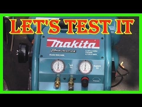 MAKITA MAC2400 - IS THIS SIZE AIR COMPRESSOR ALL YOU REALLY NEED - READ DESCRIPTION BELOW