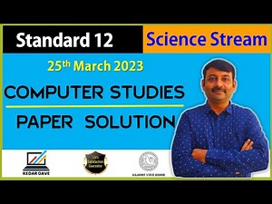 March 2023 Computer Paper Solution | 25th March, 2023 | Std 12 English Medium