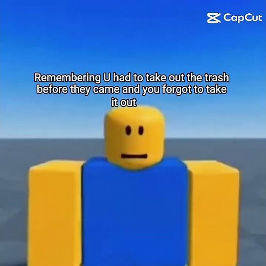 u forgot to take the trash out☠️☠️ #robloxedit