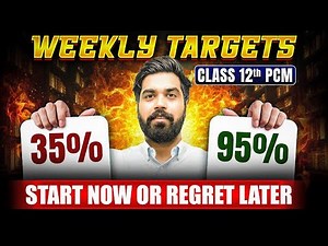 Class 12 PCM Strategy No One Shares 🤫 | 95%+ Study Plan & Weekly Targets