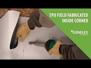 TPO Field Fabricated Inside Corner