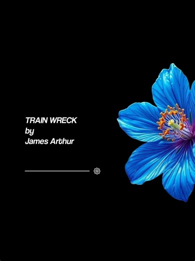 James Arthur - Train Wreck Lyrics