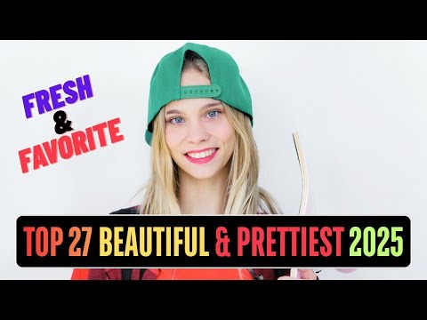 Top 27 Most Beautiful & Prettiest Love Stars in the world 2025