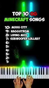 Top 10 OG Minecraft Songs