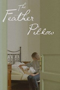 The Feather Pillow - Movie
