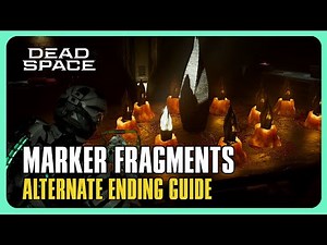 Dead Space Remake Alternate Ending Guide - Where to Find & Place the 12 Marker Fragments - Reunion🏆