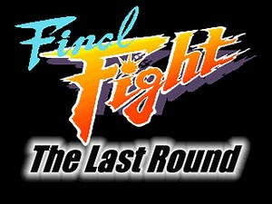 Final Fight - Last Round OPENBOR 720P HD Playthrough - FINAL FIGHT 1 ARCADE
