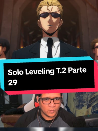 Solo Leveling T.2 | Parte 29 #anime #animereaction #animereacccion #sololeveling #sungjinwoo