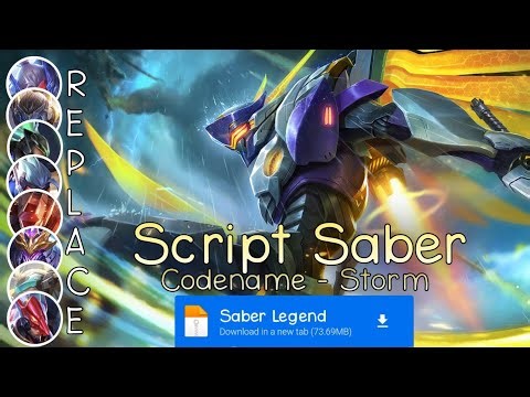 Script Skin Saber Legend - Codename Storm No Password | Full Effect Voice | Patch Terbaru