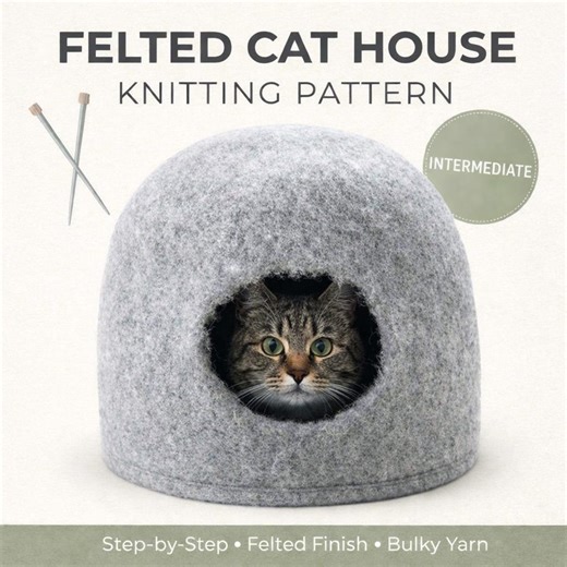 Felted Cat House Knitting PDF, DIY Pet Cave, Bulky Yarn Intermediate Guide - Etsy
