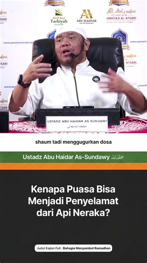 Puasa Penyelamat Dari Api Neraka - Ustadz Abu Haidar As-Sundawy حفظه الله